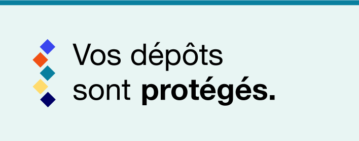 Vos dépôts sont protégés.