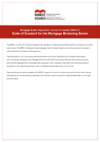 MBRCC Code of Conduct for the Mortgage Brokering Sector MBRCC Code of Conduct for the Mortgage Brokering Sector