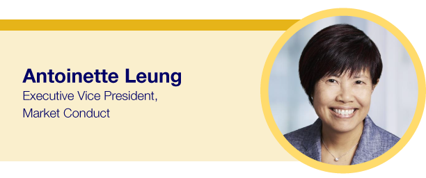 Antoinette Leung, Executive Vice President, Market Conduct
