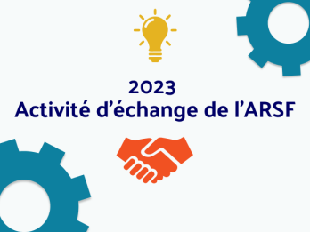Activité d’échange de l’ARSF 2023